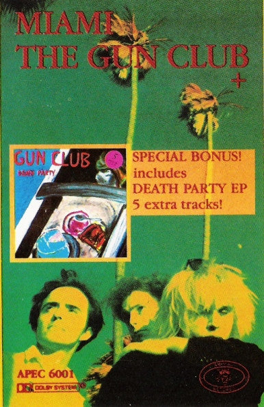 The Gun Club : Miami (Cass, Album, Comp, Ext)