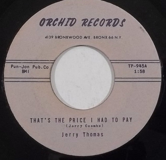 Jerry Thomas (5) : That's The Price I Had To Pay(7", Single, Styrene)