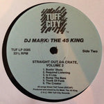 The 45 King : Straight Out Da Crate Volume 2 (LP)