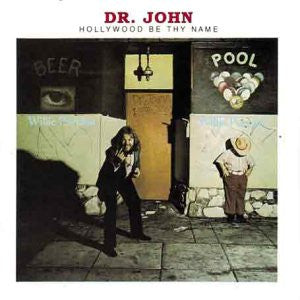 Dr. John : Hollywood Be Thy Name (CD, Album)