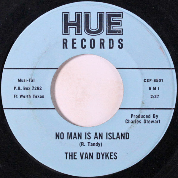 The Van Dykes : I Won't Hold It Against You / No Man Is An Island (7", Single)