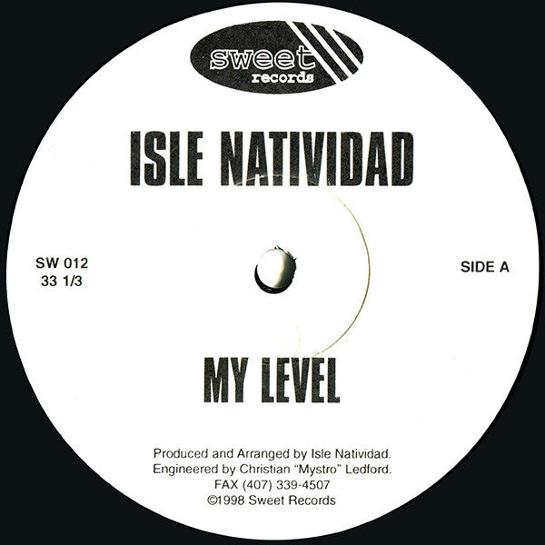 Isle Natividad : My Level / Isle's Tribal Disco (12")