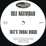 Isle Natividad : My Level / Isle's Tribal Disco (12")