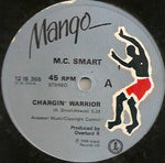 M.C. Smart : Chargin' Warrior (12")