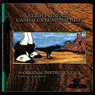 Eligh : Gandalf's Beat Machine (2xLP, Album, Gre)