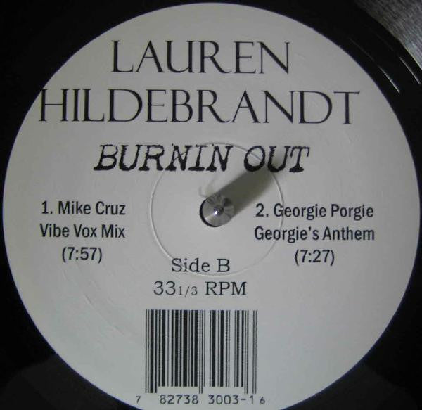 Lauren Hildebrandt : Burnin Out (12")