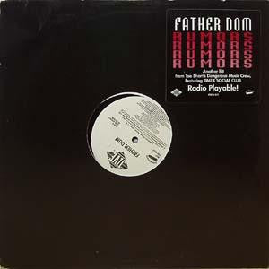 Father Dom : Rumors (12", Promo)