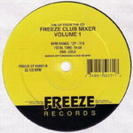 Various : Freeze Club Mixer Volume 1 (12", EP, Mixed)