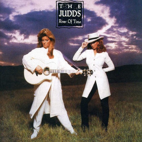 The Judds - River of Time (CD)