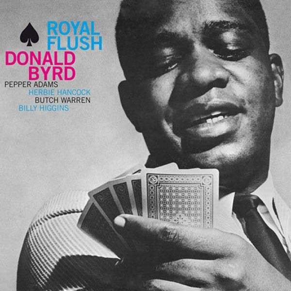 Donald Byrd : Royal Flush (2xLP, Ltd, Num, RM, 180)