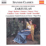 the album cover for Miguel Roa - Preludes & Choruses from Zarzuelas / Various