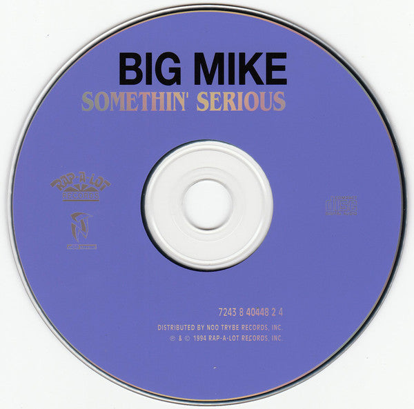 Big Mike (3) : Somethin' Serious (CD, Album, RE)