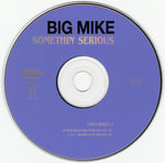 Big Mike (3) : Somethin' Serious (CD, Album, RE)