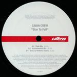 Cabin Crew : Star To Fall (12")