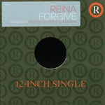 Reina : Forgive (12", Promo)