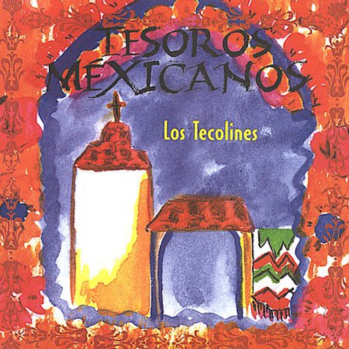 the album cover for Los Tecolines - Tesoros Mexicanos