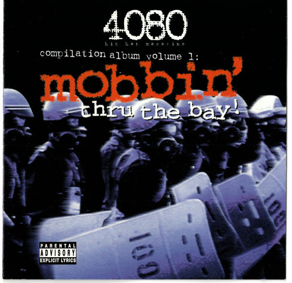 Various : 4080 Hip Hop Magazine -Compilation Album Volume 1: Mobbin' Thru The Bay! (CD, Comp)