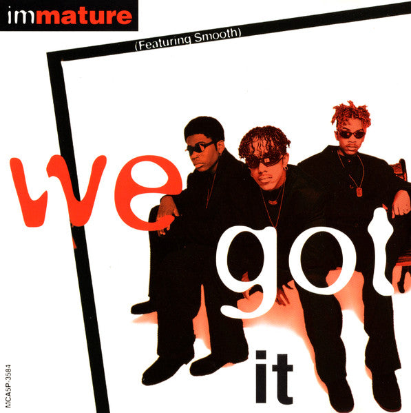 Immature : We Got It (CD, Single, Promo)
