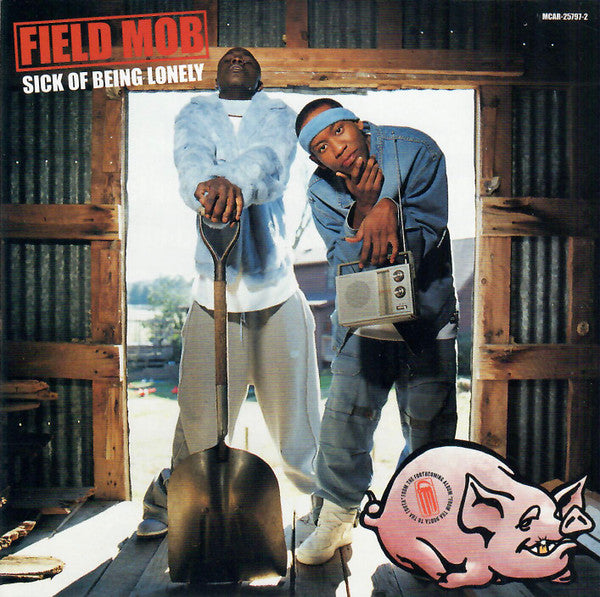 Field Mob : Sick Of Being Lonely (CD, Single, Promo)