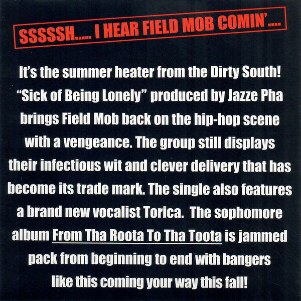 Field Mob : Sick Of Being Lonely (CD, Single, Promo)