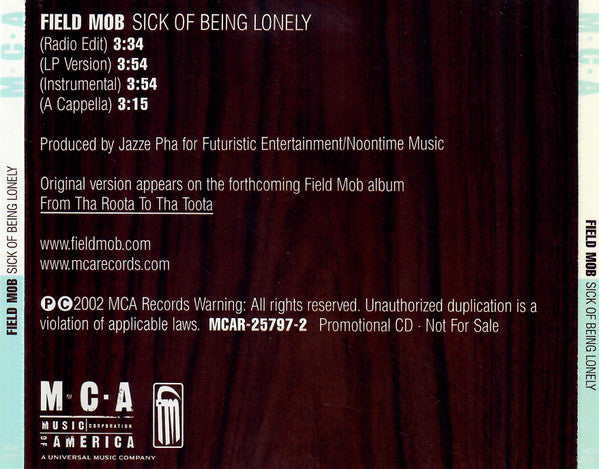 Field Mob : Sick Of Being Lonely (CD, Single, Promo)