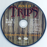 Grateful Dead* : Road Trips Vol. 4 No. 3: Denver '73 / Road Trips 2011 Bonus Disc (3xHDCD, Album + HDCD, Album)