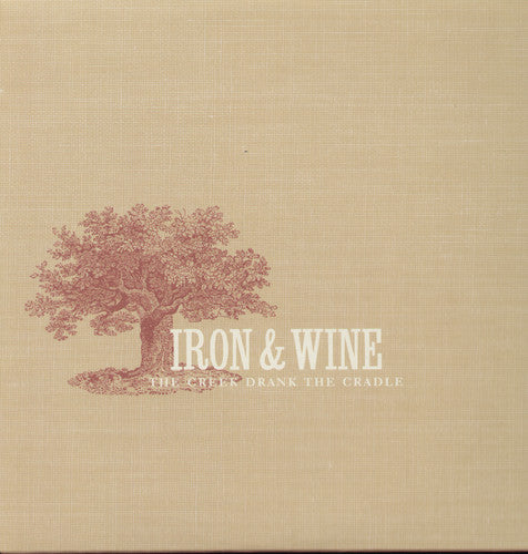 Iron & Wine - Creek Drank the Cradle (Vinilo)
