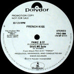 French Kiss (2) : Panic / Save Me (Suite) (12", Promo, Gol)