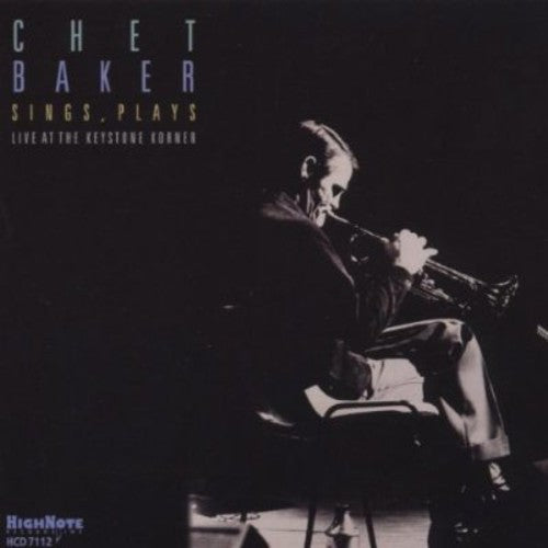 the album cover for Chet Baker - Sings Plays at the Keystone Korner