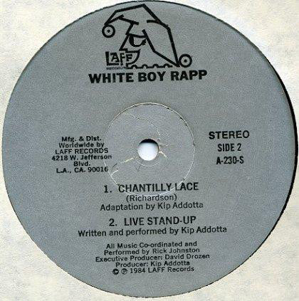 White Boy Rapp - Kip Addotta : White Boy Rapp (12")