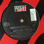 Arts And Crafts* : Burnin' Love (12")