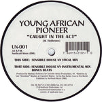 Young African Pioneer : Caught In The Act (12")