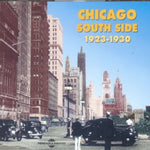 the album cover for Chicago South Side 1923-1930 - Chicago South Side 1923-1930
