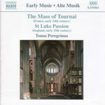 the album cover for Antony Pitts - Mass of Tournai / St Luke Passion