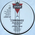 Communards* : Disenchanted (Total Dance Remix) (12")