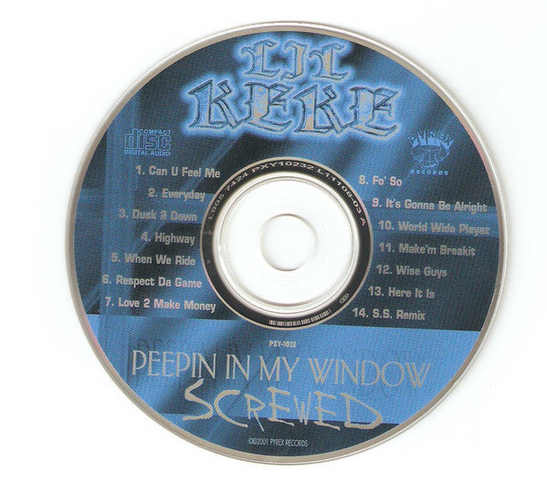 Lil Keke* : Peepin In My Window (Screwed) (CD, Album)