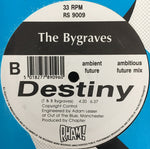 The Bygraves : Destiny (12")