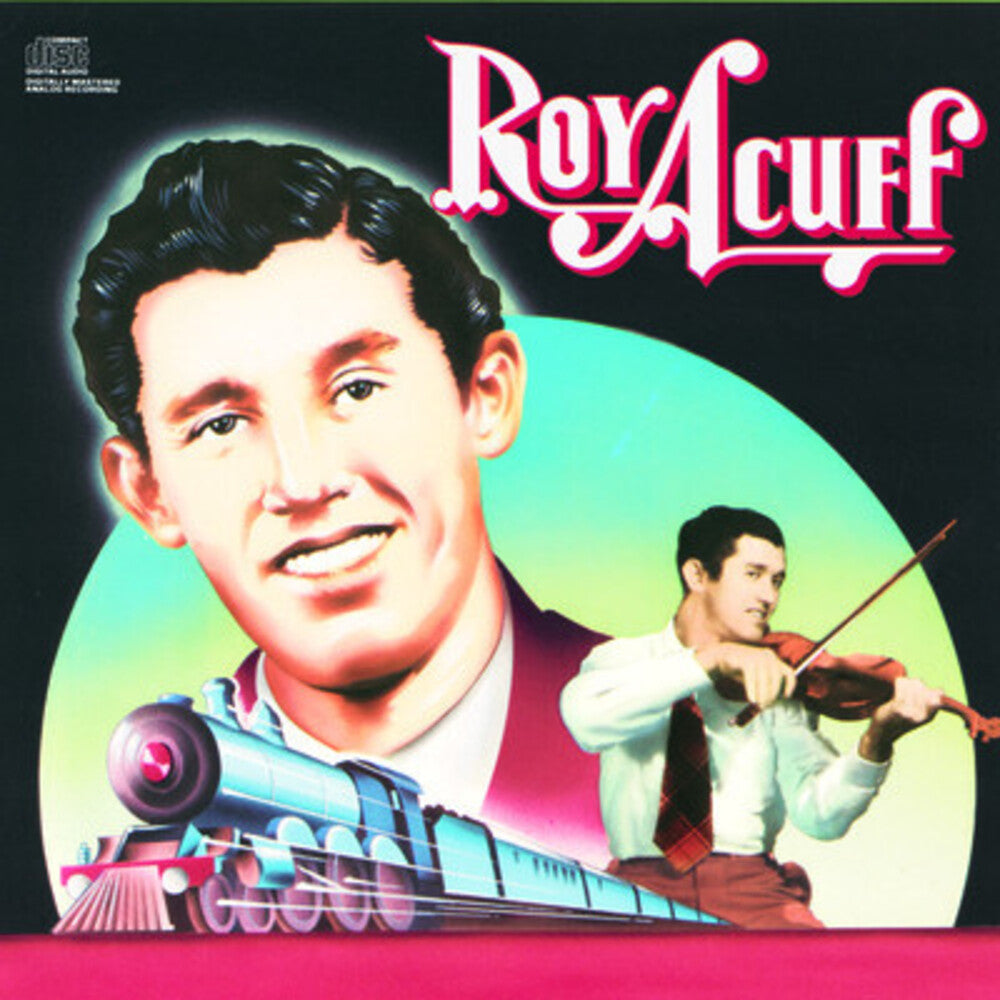 the album cover for Roy Acuff - Columbia Historic Edition