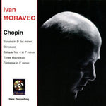 Ivan Moravec - Son (B-Flat M)/Berceuse/Ballde 4 (FM)/& (CD)