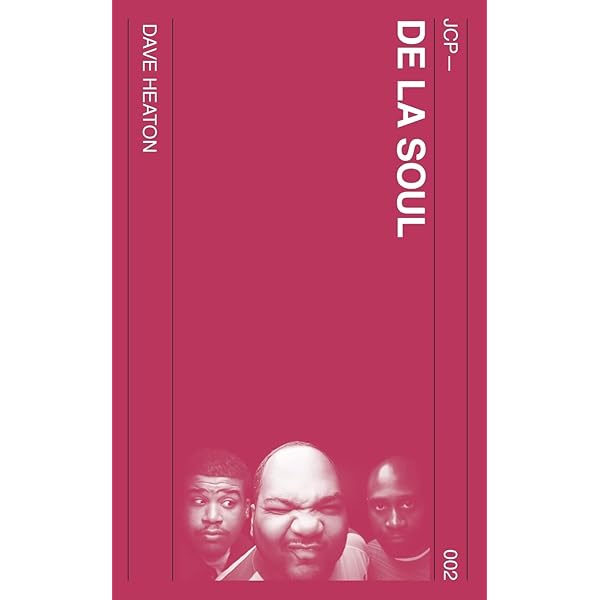 Dave Heaton - De La Soul (Book)