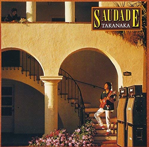 Masayoshi Takanaka - Saudade (SHM-CD)