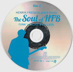 Henrik Freischlader Band : The Soul Of HFB - Funk 'N' Blues & Ballads (2xCD, Album, Comp)
