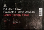 DJ Hitch Hiker Presents Lunatic Asylum : Cabal (Energy Flow) (12")