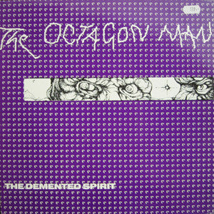 The Octagon Man : The Demented Spirit (12", RP, Dam)