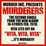 The Murderers Feat. Vita (3) : Vita, Vita, Vita (12")