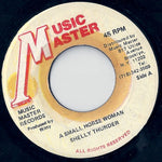 Shelly Thunder : A Small Horse Woman (7")
