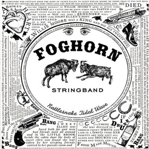 The Foghorn Stringband - Rattlesnake Tidal Wave (CD)