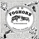 The Foghorn Stringband - Rattlesnake Tidal Wave (CD)