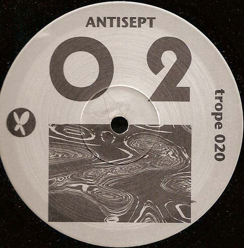 Antisept : 02 (12")