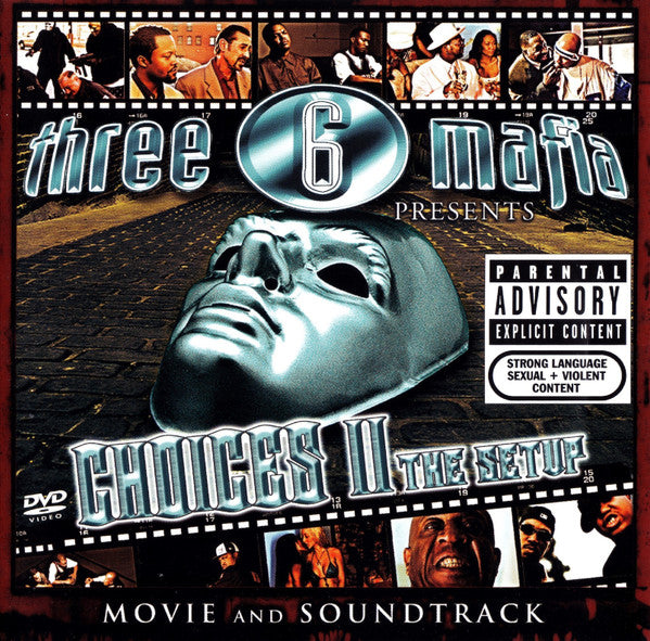 Three 6 Mafia : Choices II: The Setup (Movie And Soundtrack) (CD, Comp + DVD-V, NTSC)